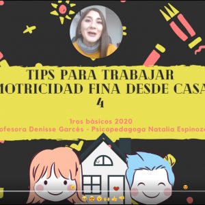 Tips para trabajar Motricidad fina desde casa