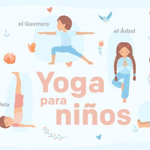 YOGA PARA NUESTROS PEQUEÑOS