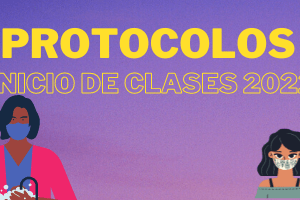 PROTOCOLOS PROTOCOLOS MEDIDAS SANITARIAS – INICIO DE CLASES 2022
