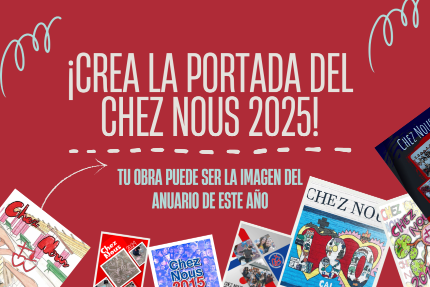 ¡Crea la portada del Chez Nous 2025!